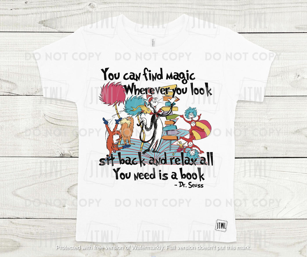 You Can Find Magic- All Sizes