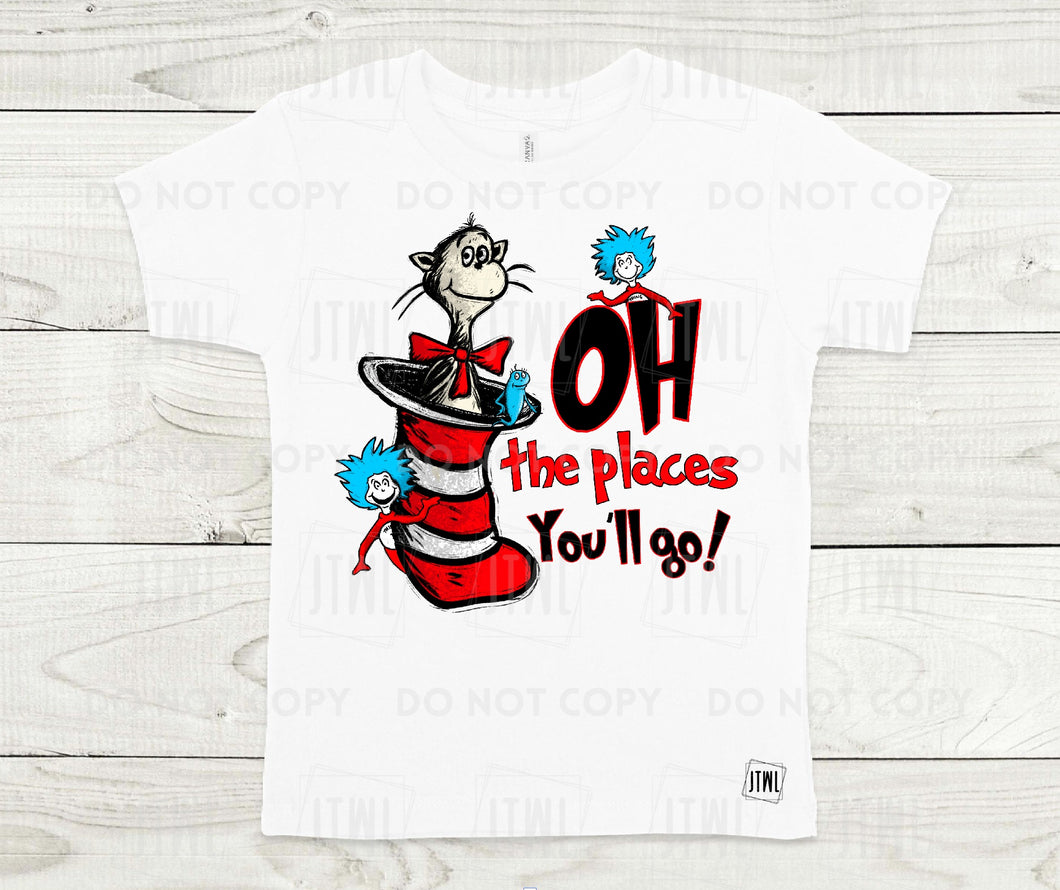 Oh, The Places You'll Go- All Sizes