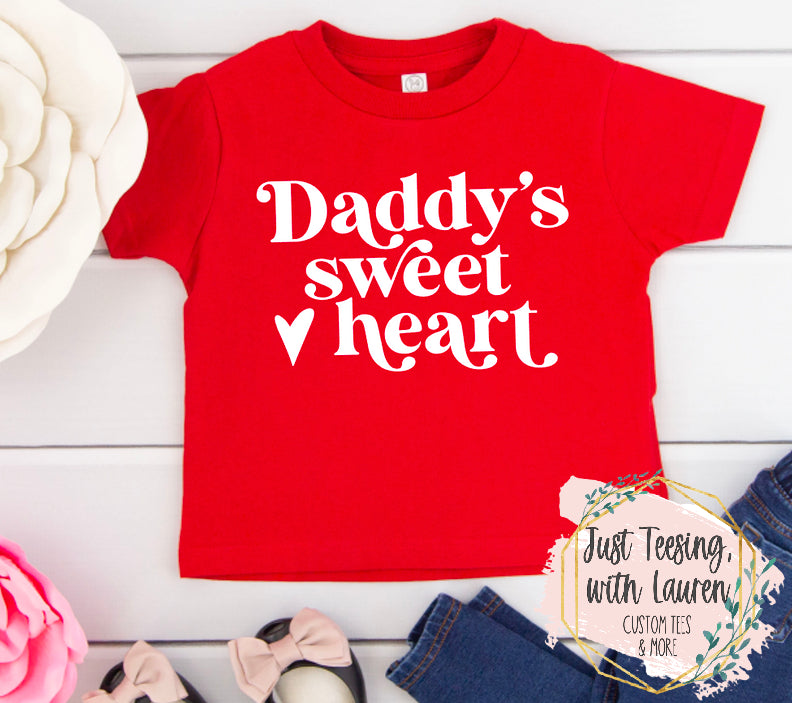 Daddy's Sweetheart- Toddler/Youth