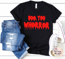 Load image into Gallery viewer, Boo, You Whorror (Mean Girls- Inspired)- Adult
