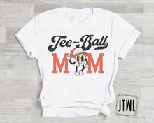Load image into Gallery viewer, Choose Your Fave!: Tee-Ball Mom- Adult
