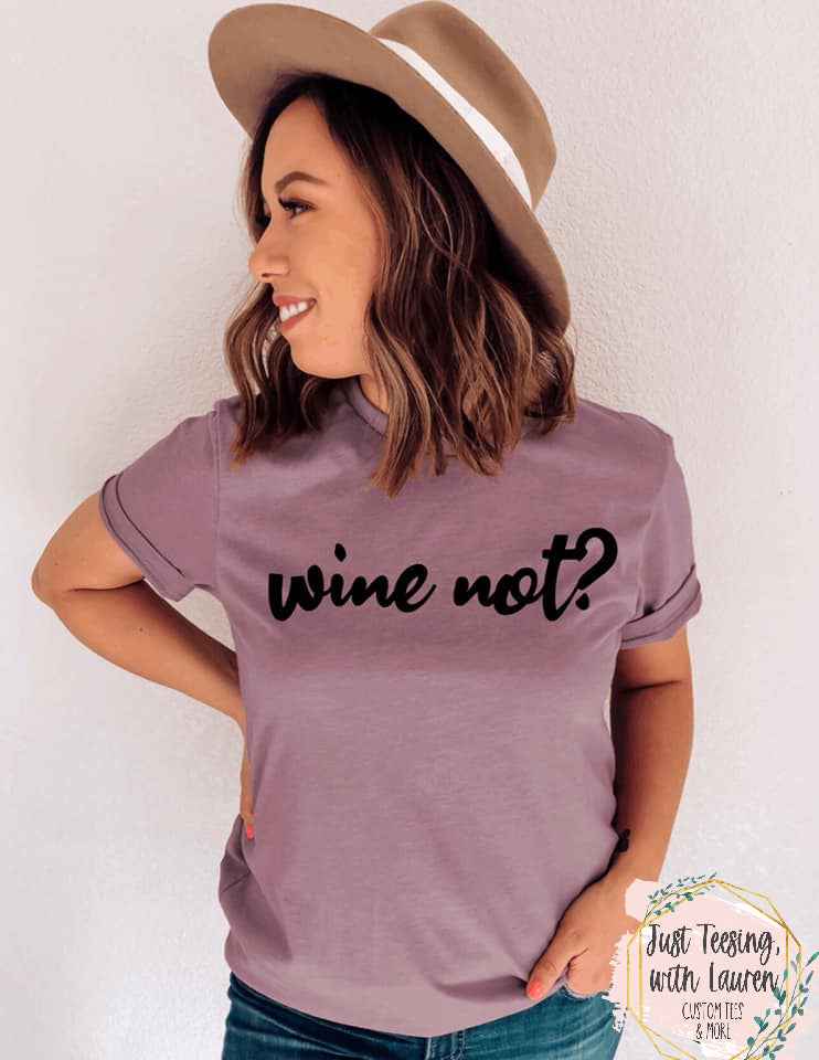 Wine Not?- Black Print