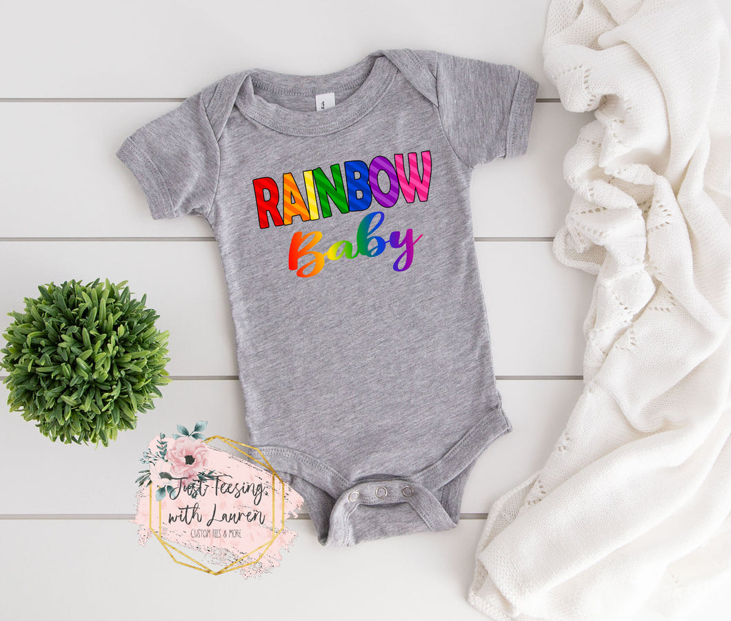 Rainbow Baby- Infant/Toddler