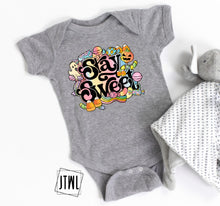 Load image into Gallery viewer, Stay Sweet- Infant
