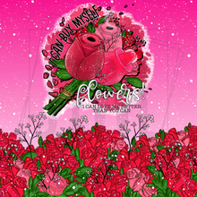 Load image into Gallery viewer, I Can Buy Myself Flowers- Adult 20 oz Tumbler
