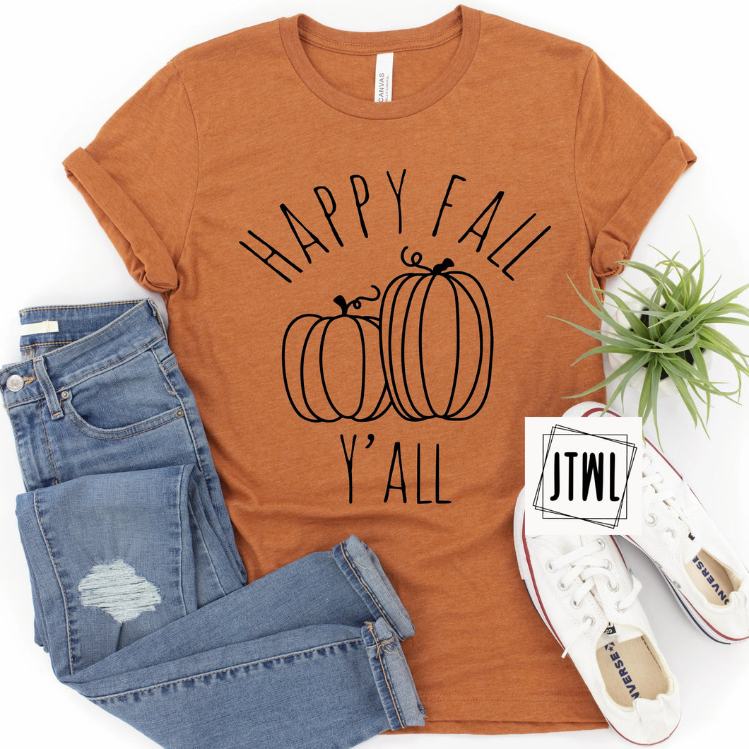 Happy Fall Y'all- Adult