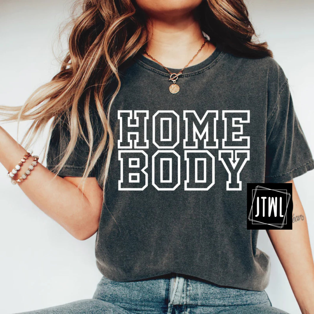 Home Body- Adult