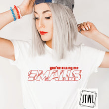 Load image into Gallery viewer, You&#39;re Killing Me Smalls- Red Print- Baseball- Adult
