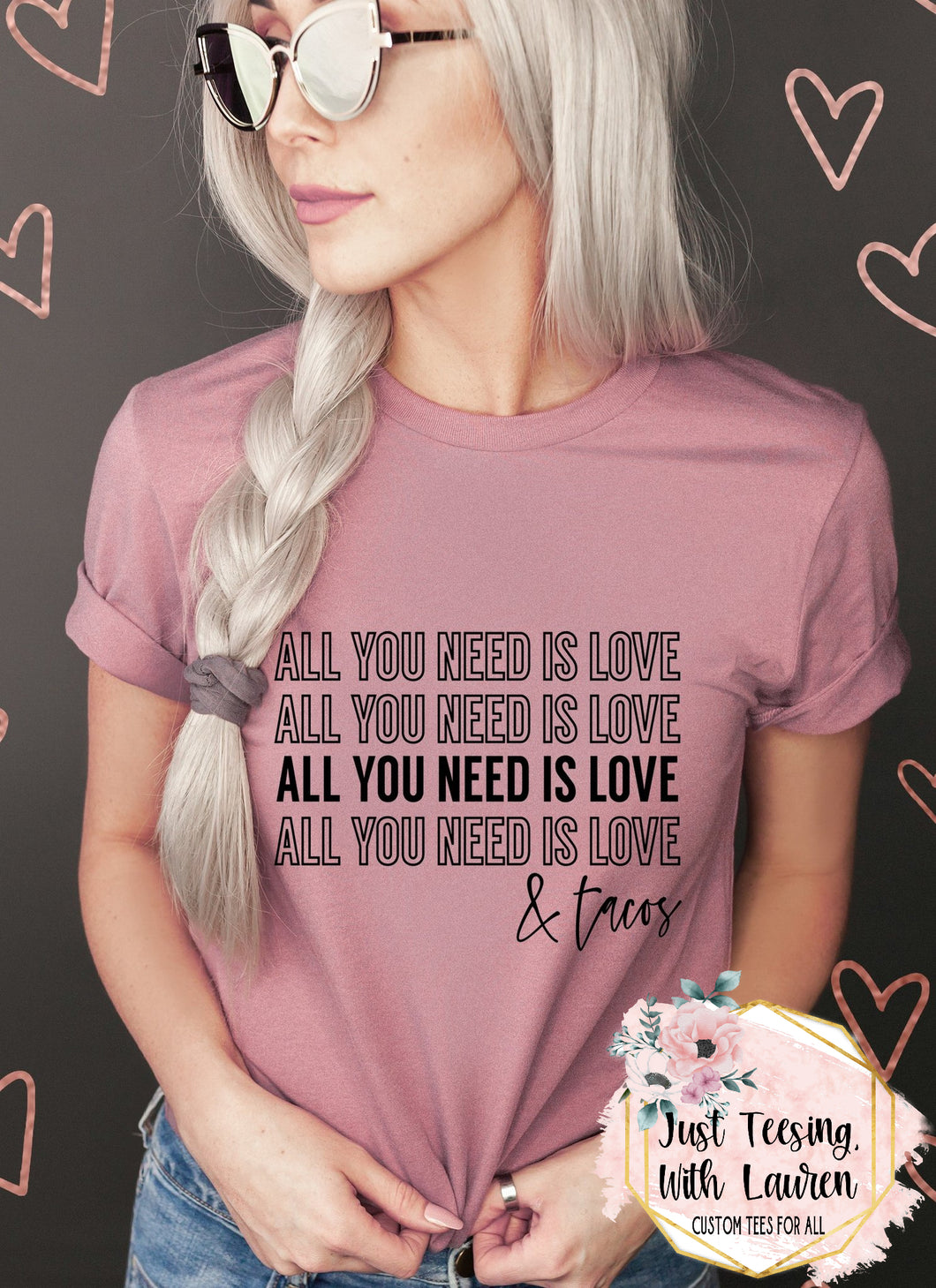 Love & Tacos- Adult