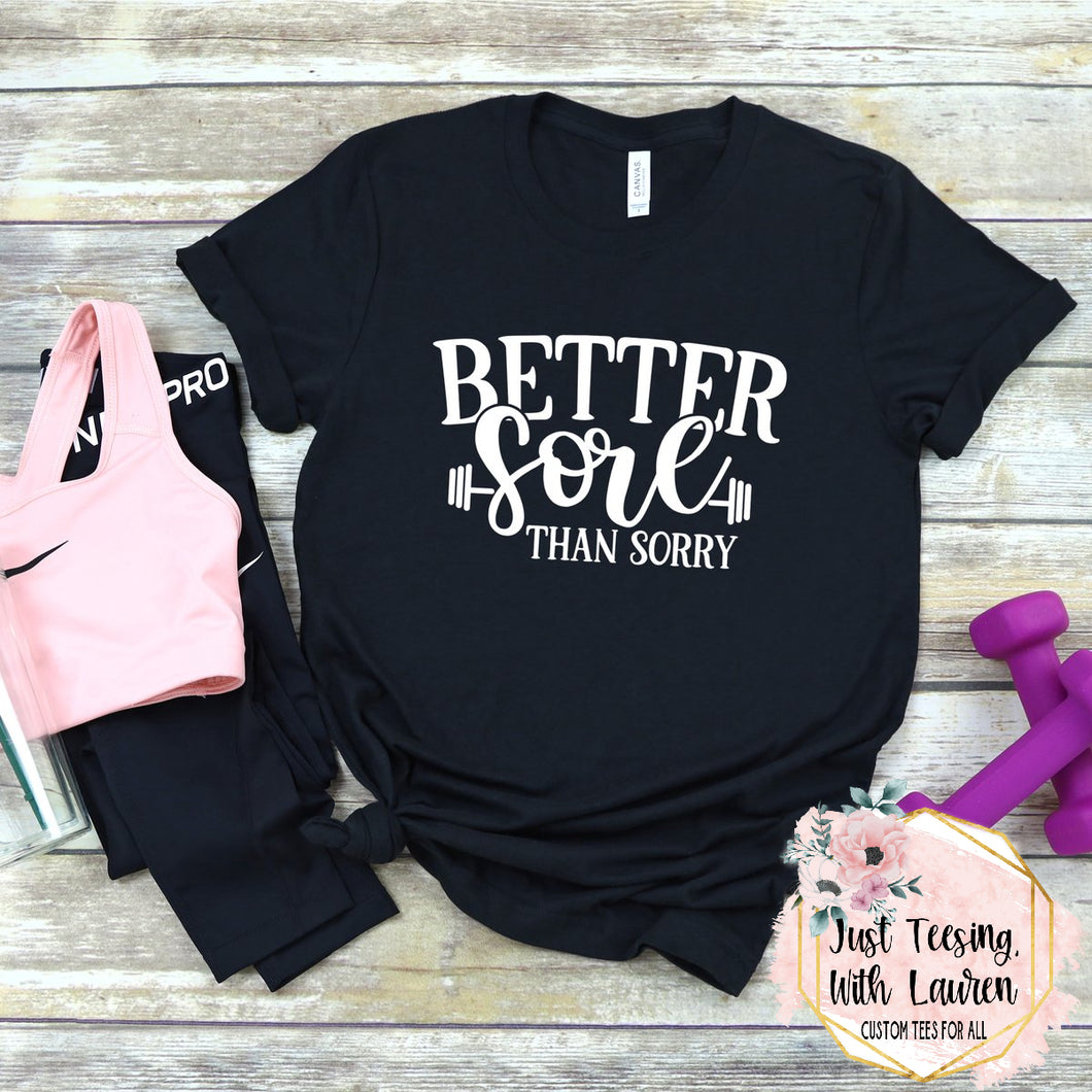 Better Sore Than Sorry- Adult