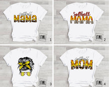 Load image into Gallery viewer, Softball Mama: Choose Your Style!- Adult

