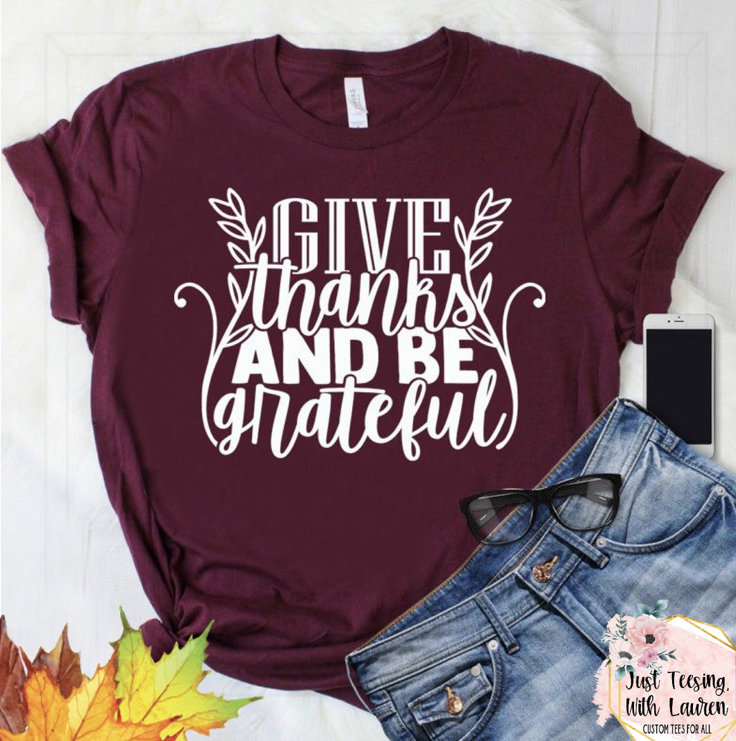 Give Thanks & Be Grateful- Adult