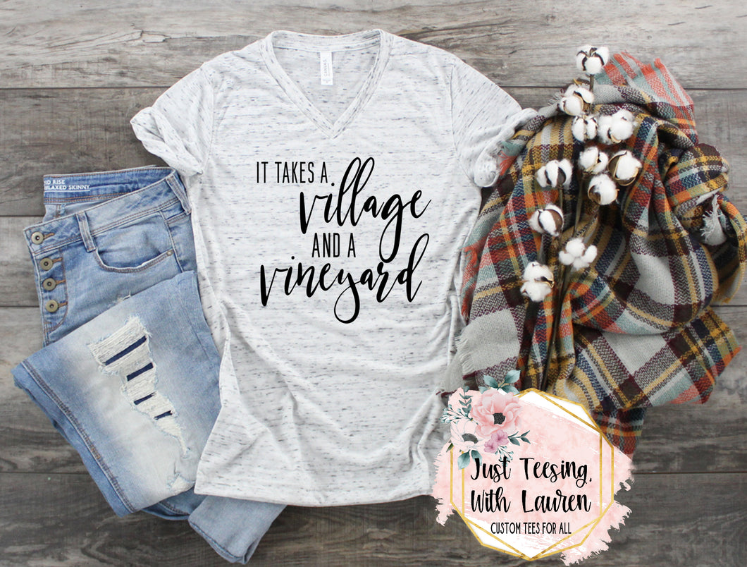 It Takes a Village & a Vineyard- Adult