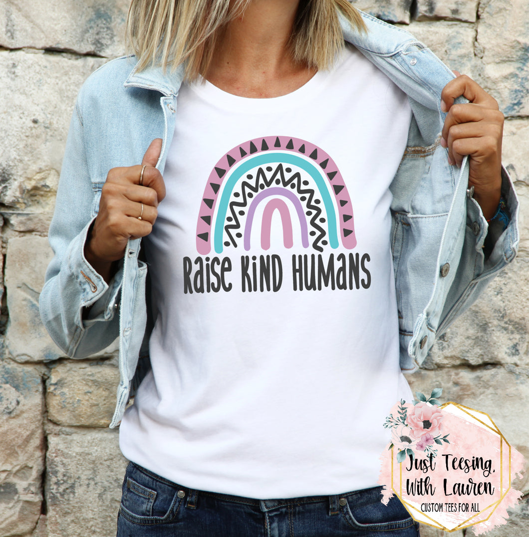 Raise Kind Humans- Adult
