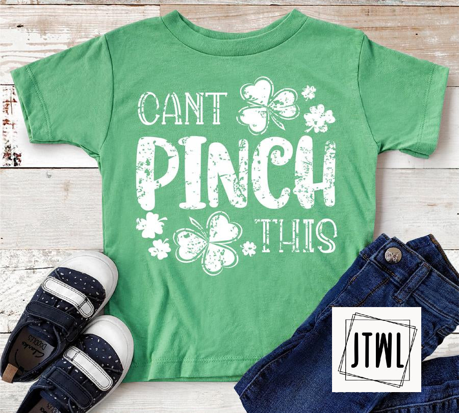 Can't Pinch This- Toddler/Youth