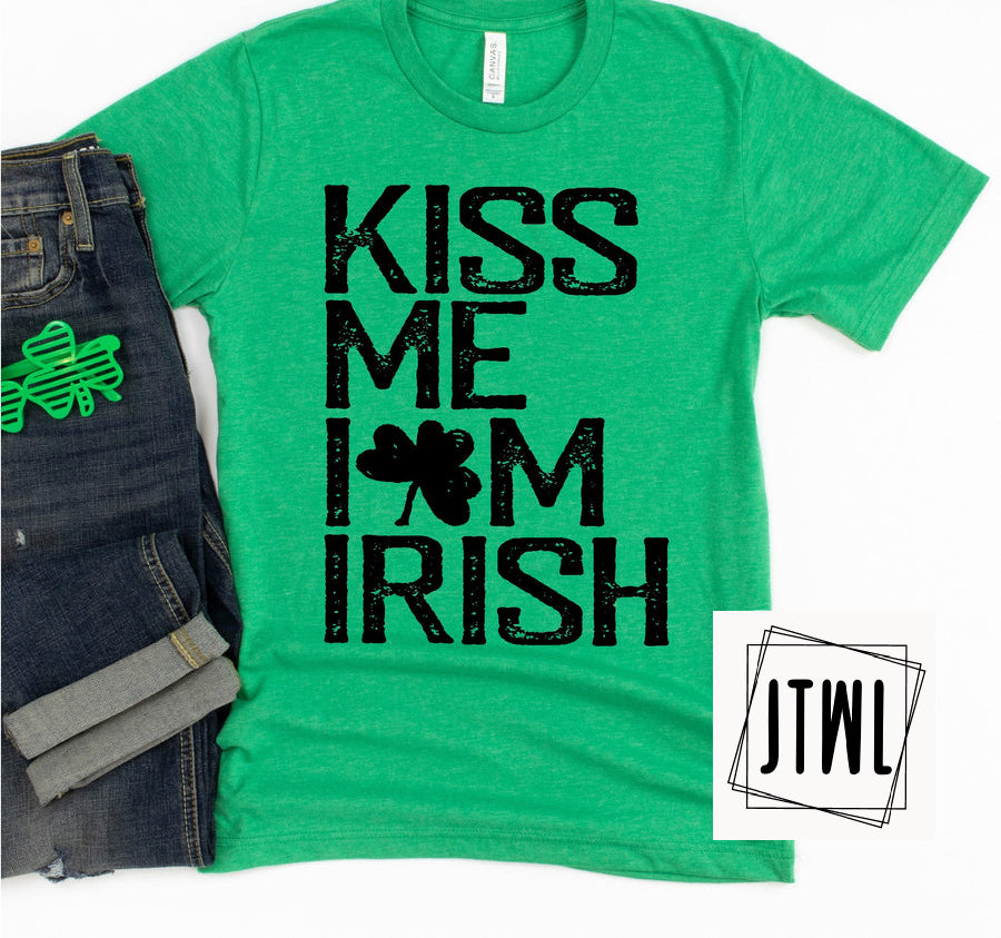 Kiss Me I'm Irish- Adult