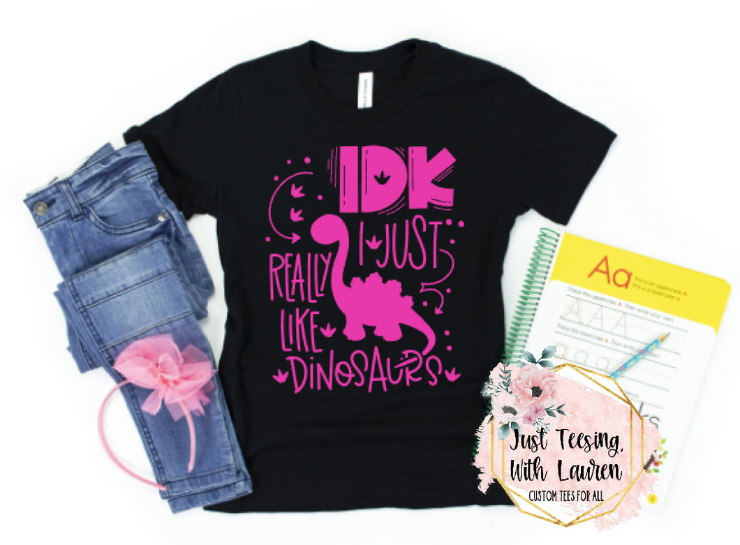 I Really Like Dinosaurs- Pink- Toddler/Youth