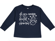Load image into Gallery viewer, Do You Wanna Build A Snowman- Toddler/Youth

