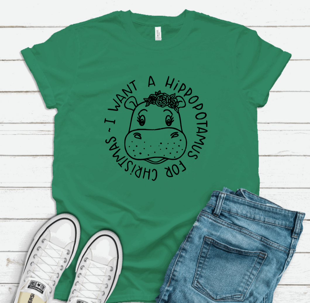 I Want A Hippopotamus For Christmas- Toddler/Youth