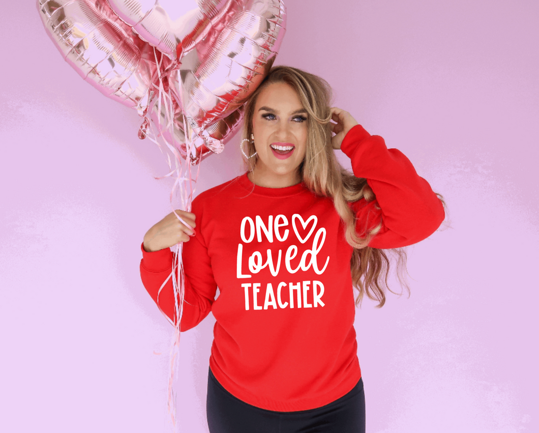 One Loved Teacher- Adult