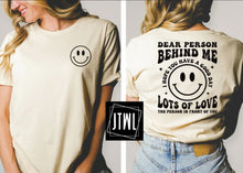 Load image into Gallery viewer, Dear Person Behind Me- Adult
