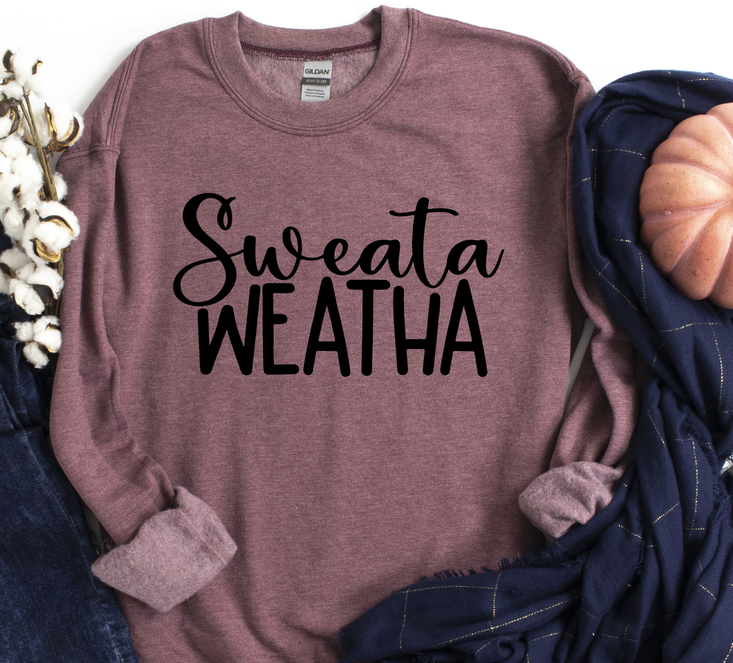 Sweata Weatha- Adult