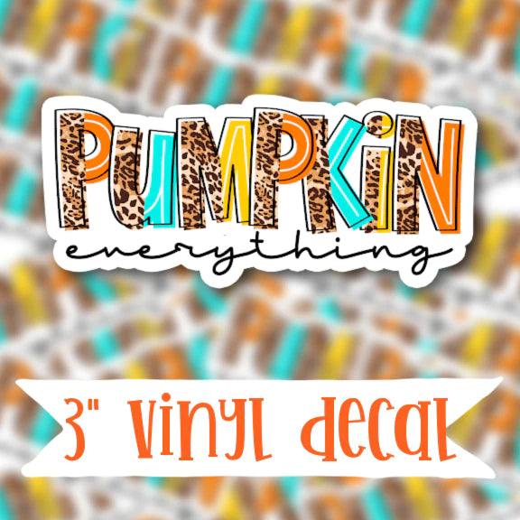 Pumpkin Everything Vinyl Sticker Decal