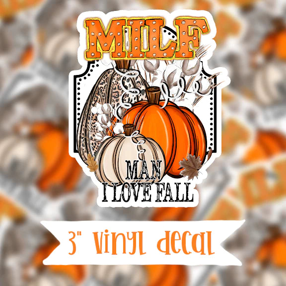 Man, I Love Fall Vinyl Sticker Decal