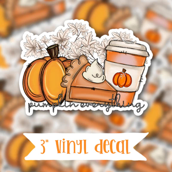 Pumpkin Everything Vinyl Sticker Decal