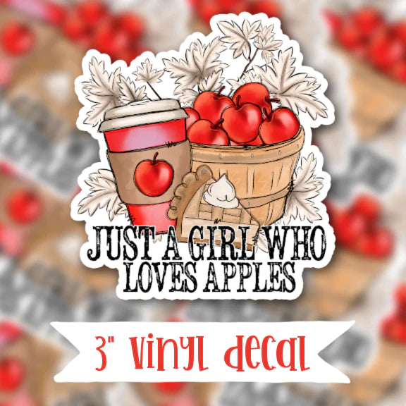 Just A Girl Who Loves Apples Vinyl Sticker Decal