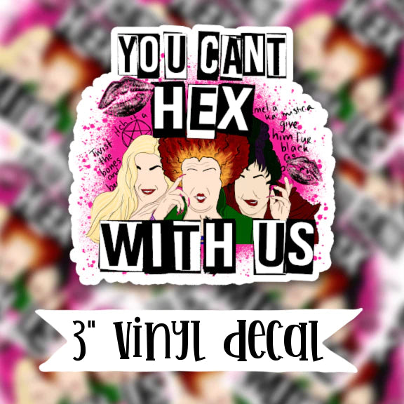 You Can't Hex With Us Vinyl Sticker Decal