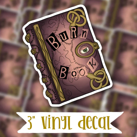 Burn Booooook! Vinyl Sticker Decal