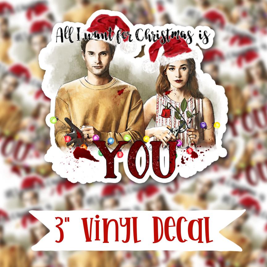 All I Want For Christmas Is You Vinyl Sticker Decal