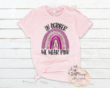 Load image into Gallery viewer, In October We Wear Pink- Toddler/Youth
