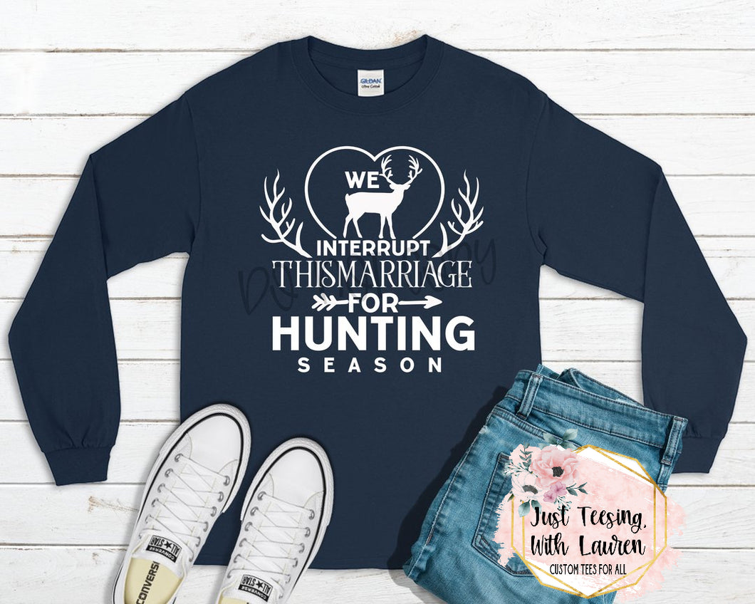 Hunting  Season; White Print- Adult
