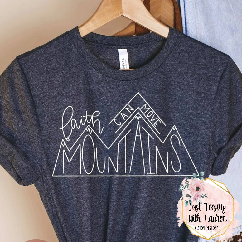 Faith Can Move Mountains