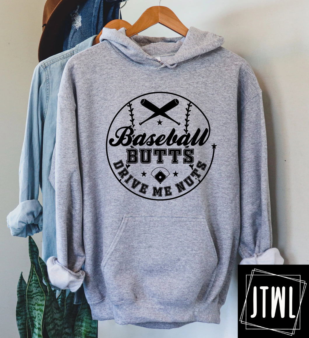 Baseball Butts Drive Me Nuts- Adult