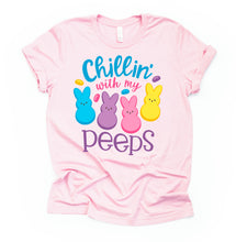 Load image into Gallery viewer, Chillin&#39; With My Peeps- Adult  (choose your favorite color tee)
