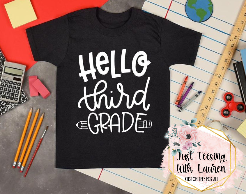 Hello Third Grade- Toddler/Youth
