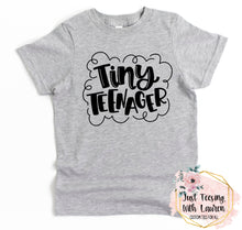 Load image into Gallery viewer, Tiny Teenager- Toddler/Youth
